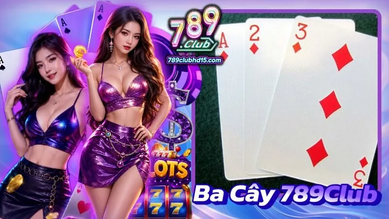Ba Cây 789Club